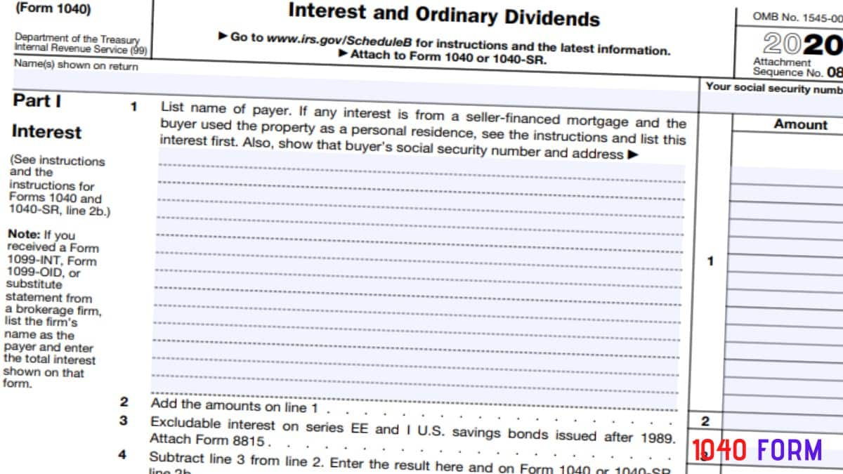 2020 2021 Schedule B Interest And Ordinary Dividends 1040 Form